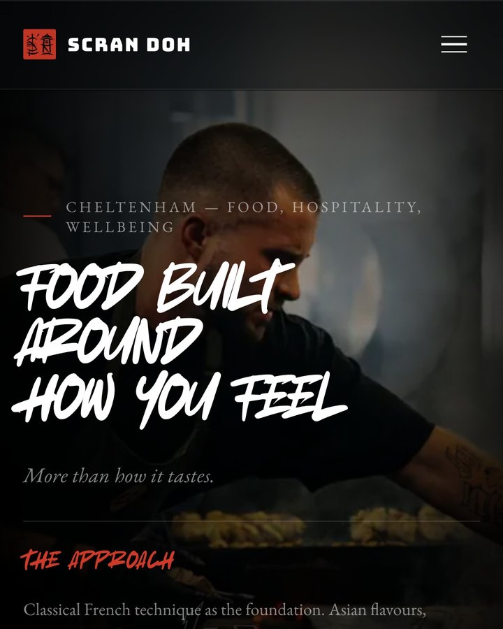 The Scran Doh mobile site: FOOD BUILT AROUND HOW YOU FEEL over a chef at the pass