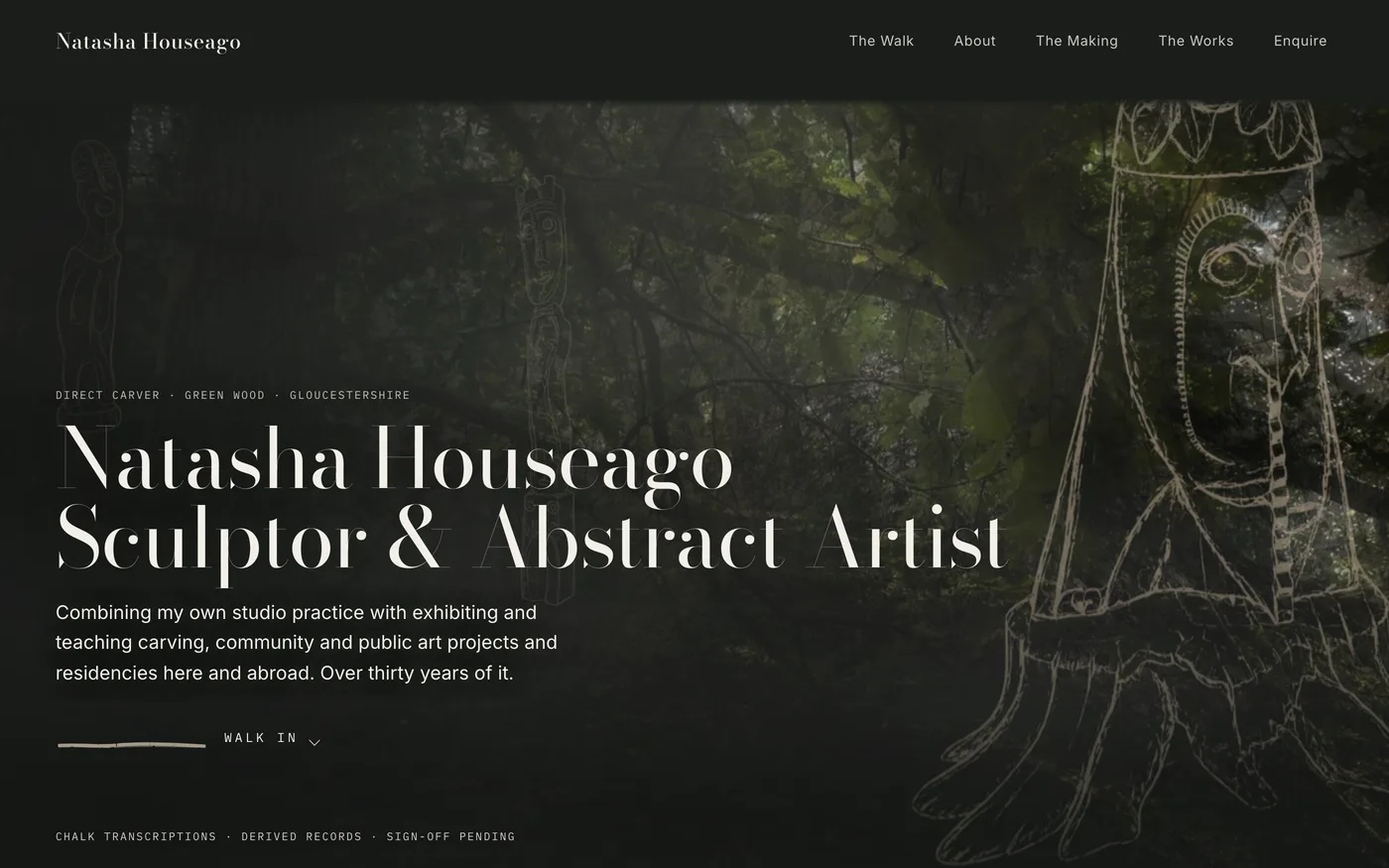 The walk-in screen for Natasha Houseago’s site, with her name and a chalk transcription over woodland