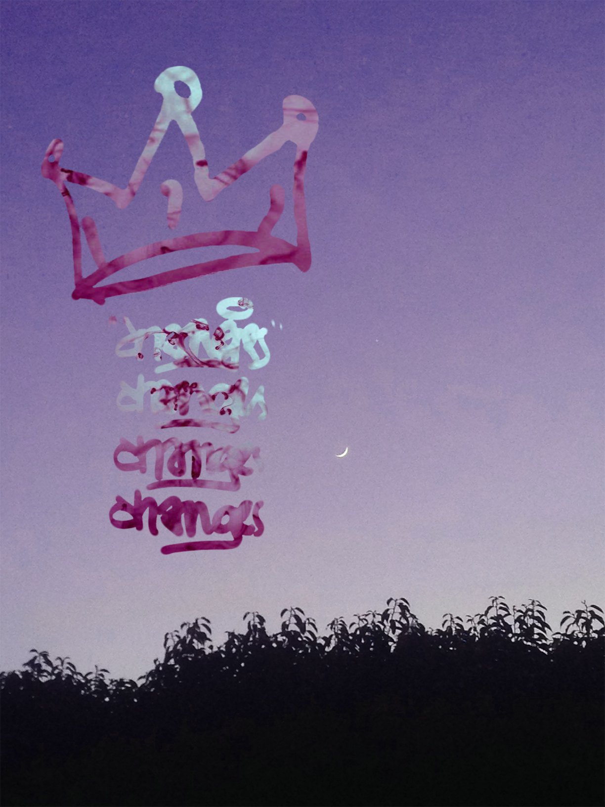 A dusk sky graded purple, with a hand-drawn crown and the word changes repeated in overlapping tags, a crescent moon and a dark treeline below